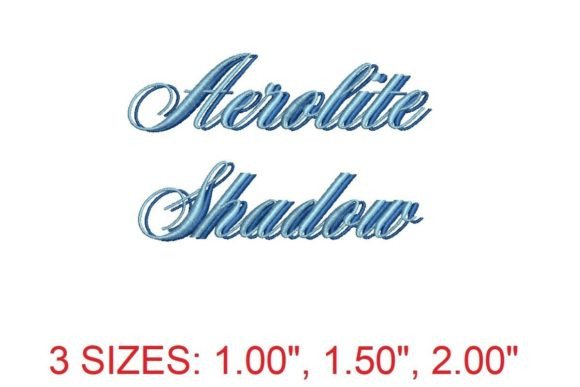 Aerolite Shadow Embroidery Font Review